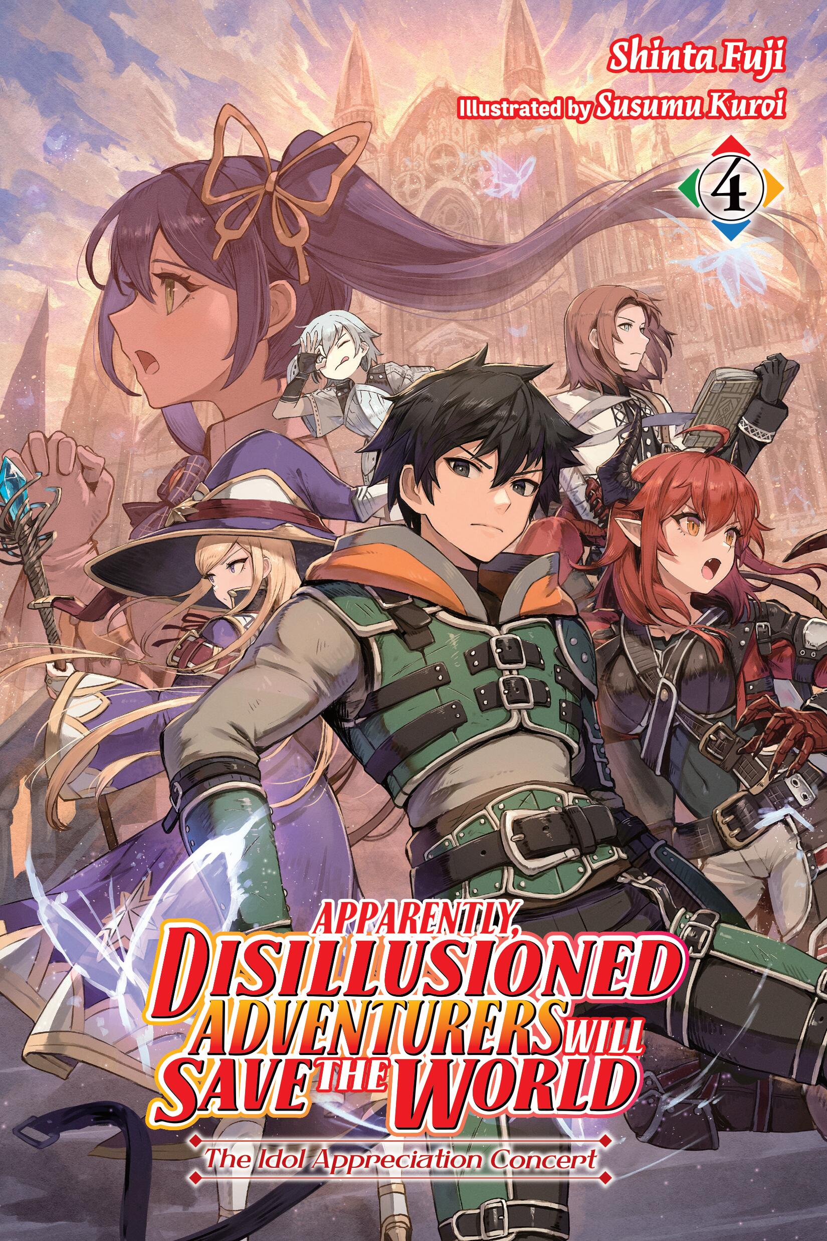 Apparently, Disillusioned Adventurers Will Save the World, Vol. 4 (light novel) book cover