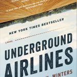 Underground Airlines book cover