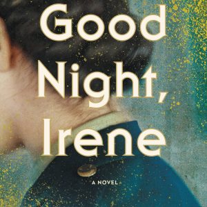 Good Night, Irene book cover