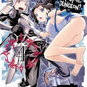 Is It Wrong to Try to Pick Up Girls in a Dungeon?, Vol. 4 (manga) book cover