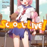 School-Live!, Vol. 1 book cover