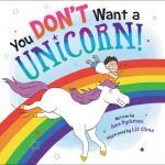 You Don't Want a Unicorn! book cover