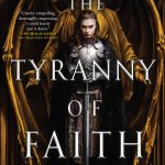 The Tyranny of Faith book cover