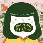 This Is Not My Home book cover