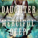 Daughter of the Merciful Deep book cover