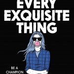 Every Exquisite Thing book cover