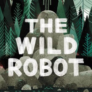 The Wild Robot book cover
