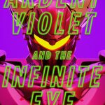 Ardent Violet and the Infinite Eye book cover