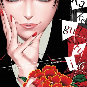Kakegurui - Compulsive Gambler -, Vol. 6 book cover