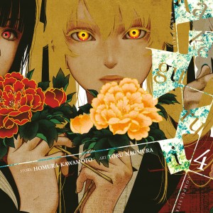 Kakegurui - Compulsive Gambler -, Vol. 4 book cover