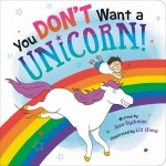 You Don't Want a Unicorn! book cover
