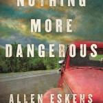 Nothing More Dangerous book cover