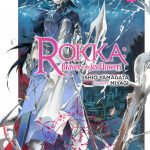 Rokka: Braves of the Six Flowers, Vol. 2 (light novel) book cover