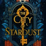 The City of Stardust book cover