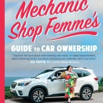 Mechanic Shop Femme’s Guide to Car Ownership book cover