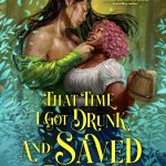 That Time I Got Drunk and Saved a Demon book cover