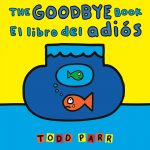 The Goodbye Book / El libro del adiós book cover