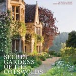 Secret Gardens of the Cotswolds book cover