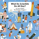 What Do Scientists Do All Day? book cover