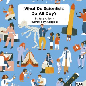 What Do Scientists Do All Day? book cover