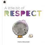 A Little Bit of Respect book cover