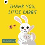 Thank You, Little Rabbit book cover