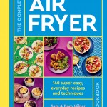 The Complete Air Fryer Cookbook book cover
