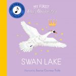 My First Story Orchestra: Swan Lake book cover