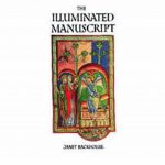 The Illuminated Manuscript book cover