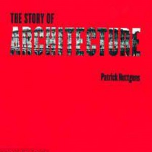 The Story of Architecture book cover