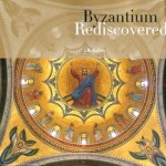 Byzantium Rediscovered book cover