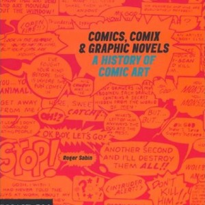 Comics, Comix & Graphic Novels book cover