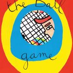 The Ball Game book cover