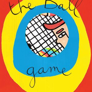 The Ball Game book cover