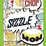 Chop, Sizzle, Wow book cover
