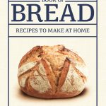 The Larousse Book of Bread book cover