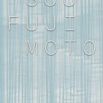Sou Fujimoto book cover