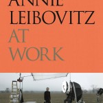 Annie Leibovitz At Work book cover