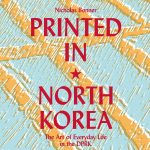 Printed in North Korea book cover