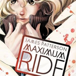 Maximum Ride: The Manga, Vol. 1 book cover