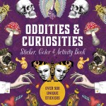 Oddities & Curiosities Sticker, Color & Activity Book book cover