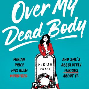 Over My Dead Body book cover