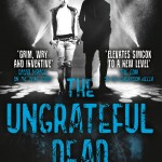 The Ungrateful Dead book cover