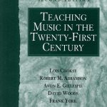 Teaching Music in the Twenty-First Century book cover