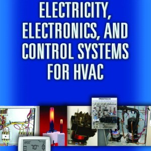 Electricity, Electronics, and Control Systems for HVAC book cover