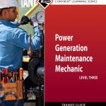 Power Generation Maintenance Mechanic Trainee Guide, Level 3 book cover