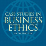 Case Studies in Business Ethics book cover