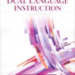 Foundations of Dual Language Instruction, The book cover