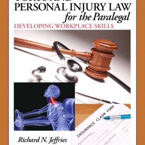 Torts and Personal Injury Law for the Paralegal book cover
