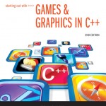 Starting Out with Games & Graphics in C++ book cover